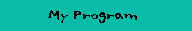 My Program